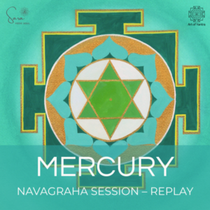 Navagraha Exploration Series: Mercury (Budha) Recorded Session